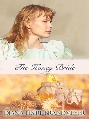 cover image of The Honey Bride